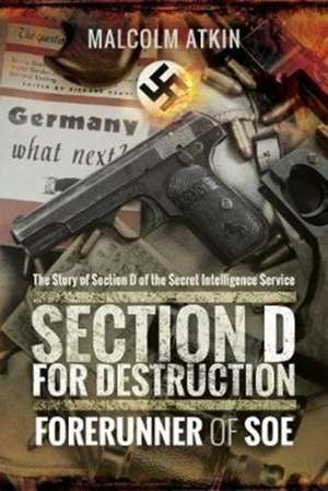 Section D for Destruction de Malcolm Atkin