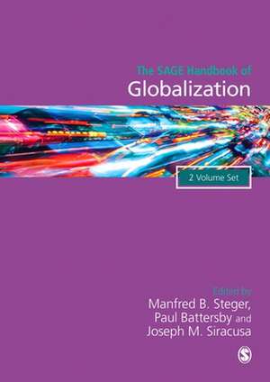 The SAGE Handbook of Globalization de Manfred B. Steger