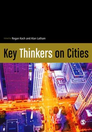 Key Thinkers on Cities de Regan Koch