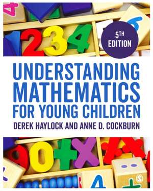 Understanding Mathematics for Young Children: A Guide for Teachers of Children 3-7 de Derek Haylock