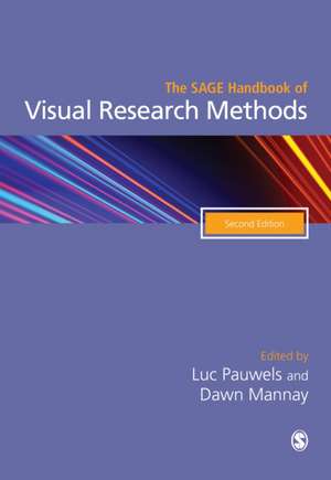 The SAGE Handbook of Visual Research Methods de Luc Pauwels