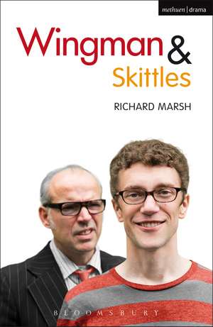 Wingman and Skittles de Richard Marsh