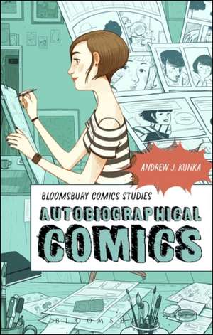 Autobiographical Comics de Professor Andrew J. Kunka