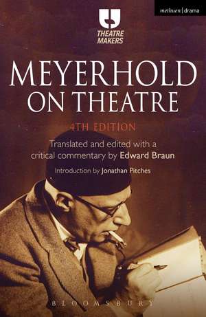 Meyerhold on Theatre de Edward Braun