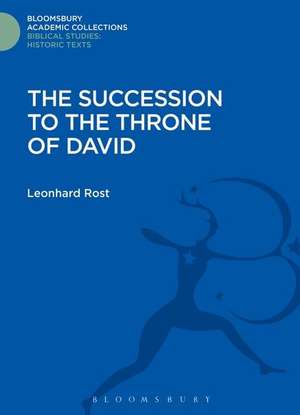 The Succession to the Throne of David de Leonhard Rost