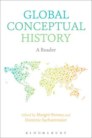 Global Conceptual History: A Reader de Margrit Pernau