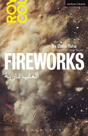 Fireworks: Al' ab Nariya de Dalia Taha