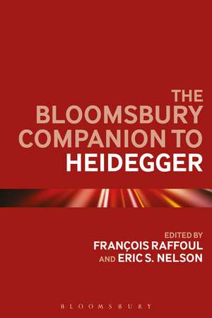 The Bloomsbury Companion to Heidegger de Professor Francois Raffoul