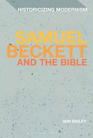 Samuel Beckett and The Bible de Dr Iain Bailey