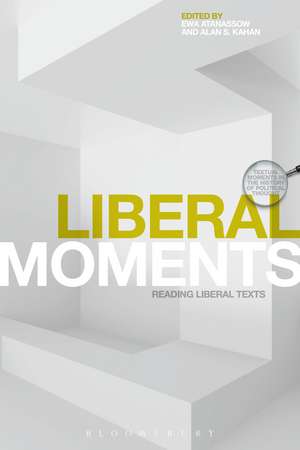 Liberal Moments: Reading Liberal Texts de Dr. Ewa Atanassow