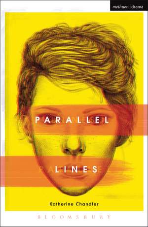 Parallel Lines de Katherine Chandler