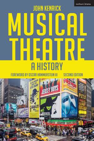 Musical Theatre: A History de John Kenrick