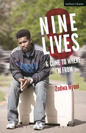 Nine Lives and Come To Where I'm From de Zodwa Nyoni