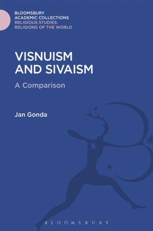 Visnuism and Sivaism: A Comparison de Jan Gonda