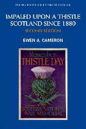 CAMERON EWEN: IMPALED UPON A THISTLE de CAMERON EWEN