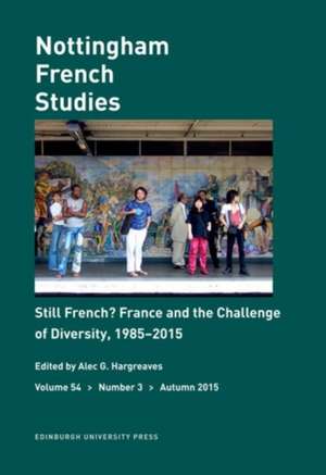 Still French? France and the Challenge of Diversity, 1985-2015 de Alec Hargreaves