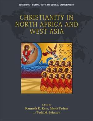 ROSS KENNETH R: Christianity in North Africa and West Asia