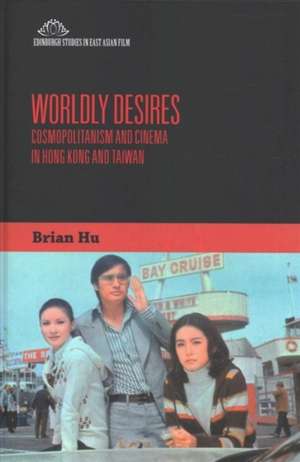 Worldly Desires de Brian Hu