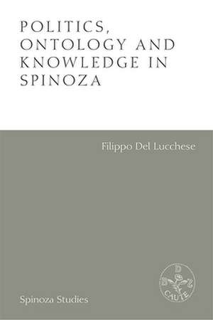 Politics, Ontology and Ethics in Spinoza de Alexandre Matheron