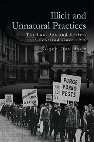 Illicit and Unnatural Practices de Roger Davidson