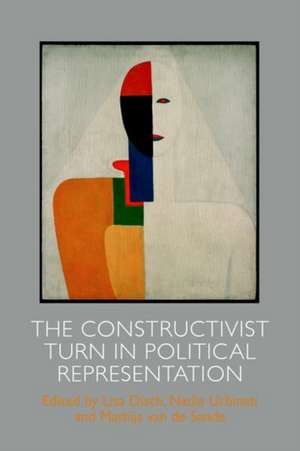 The Constructivist Turn in Political Representation de Lisa Disch