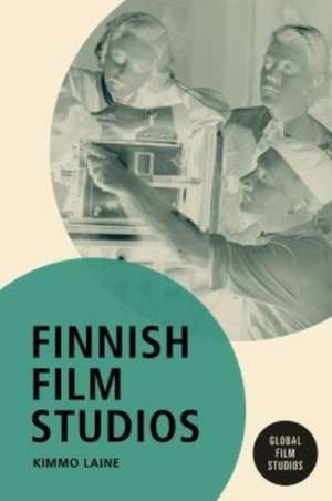 Finnish Film Studios de Kimmo Laine