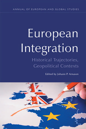 European Integration de Johann P Arnason