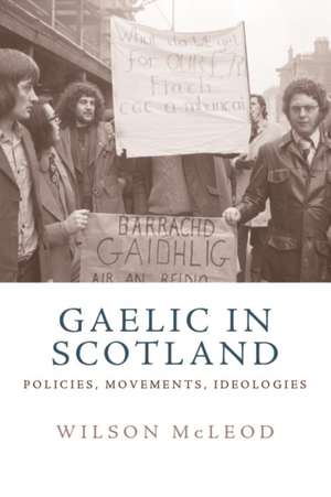 Gaelic in Scotland de Wilson McLeod