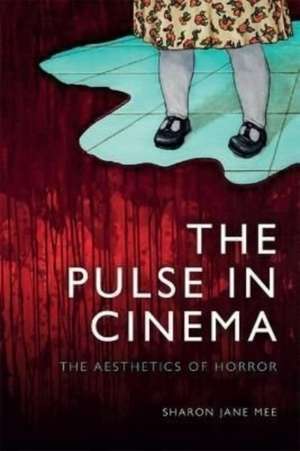 The Pulse in Cinema de Sharon Jane Mee