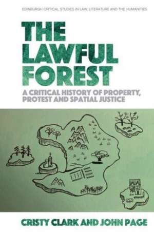 The Lawful Forest de Cristy Clark