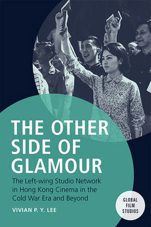 The Other Side of Glamour de Vivian P Y Lee