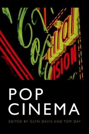 Pop Cinema de Glyn Davis