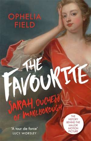 The Favourite de Ophelia Field