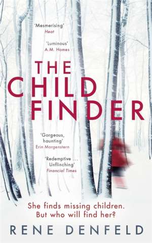 The Child Finder de Rene Denfeld