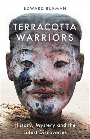 Terracotta Warriors de Edward Burman