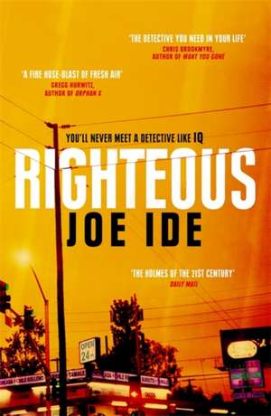 Righteous de Joe Ide