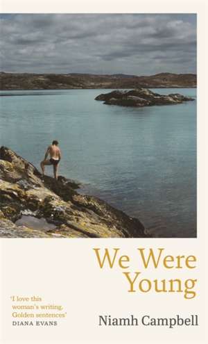 We Were Young de Niamh Campbell