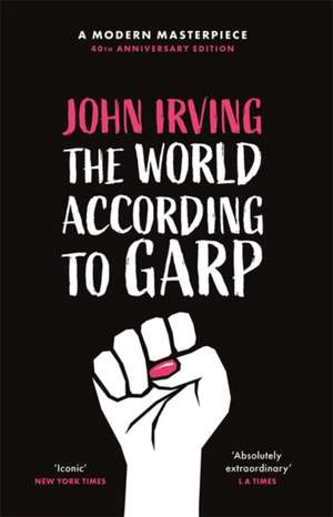 The World According To Garp de John Irving