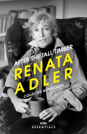 After the Tall Timber de Renata Adler