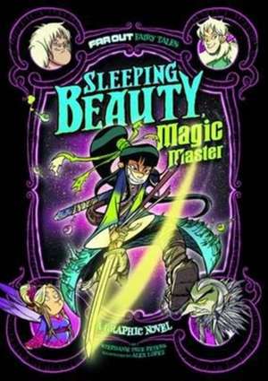 Sleeping Beauty, Magic Master de Stephanie True Peters