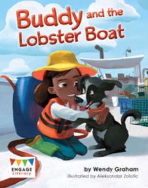 Buddy and the Lobster Boat de Wendy Graham