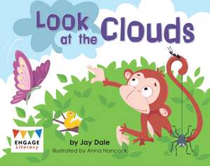 Look at the Clouds de Jay Dale