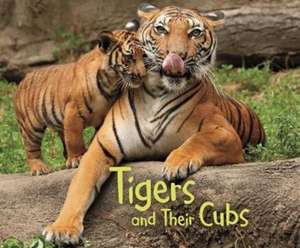 Hall, M: Tigers and Their Cubs de Margaret Hall