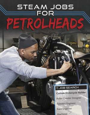 STEAM Jobs for Petrolheads de Sam Rhodes