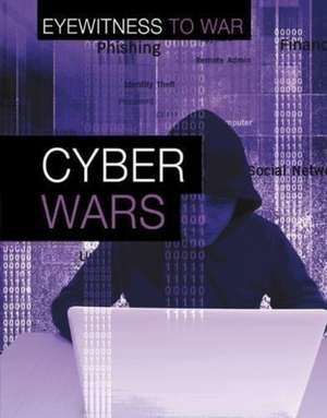 Anniss, M: Cyber Wars