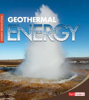 Geothermal Energy de Christine Elizabeth Eboch