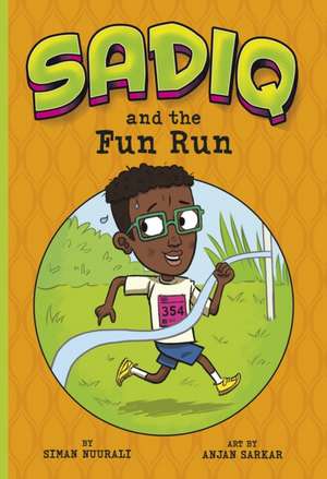 Sadiq and the Fun Run de Siman Nuurali