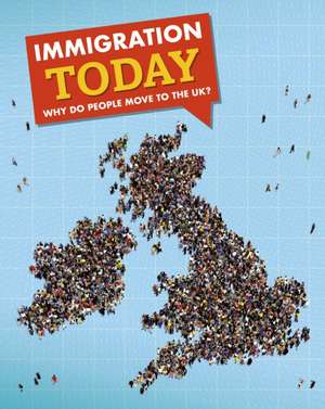 Immigration Today de Nancy Dickmann