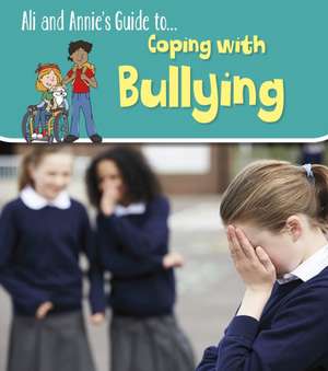 Coping with Bullying de Claire Throp