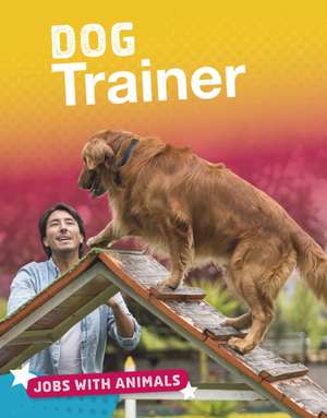 Dog Trainer de Marie Pearson